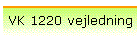VK 1220 vejledning